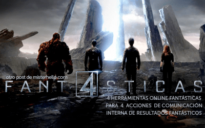XV – 4 HERRAMIENTAS ONLINE FANTÁSTICAS PARA 4 ACCIONES DE COMUNICACIÓN INTERNA DE RESULTADOS FANTÁSTICOS