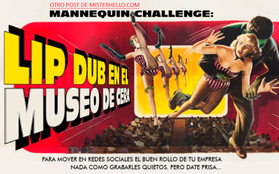 XXIII | MANNEQUIN CHALLENGE. LA NOVEDOSA FORMA DE TRANSMITIR EL BUENROLLO DE LA EMPRESA, CON FECHA DE CADUCIDAD…