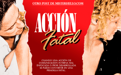 XXV | LOS ERRORES DE COMUNICACIÓN INTERNA SE PAGAN CAROS…