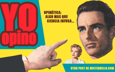 XXXII | OPINÁTICA; EN COMUNICACIÓN INTERNA NO ES CUESTIÓN DE SER EL MÁS LISTO…