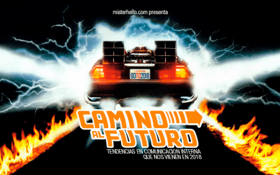 LXXXIV | TENDENCIAS EN COMUNICACIÓN INTERNA PARA EL 2018