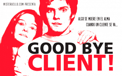 XCI | ALGO SE MUERE EN EL ALMA, CUANDO UN CLIENTE SE VA.
