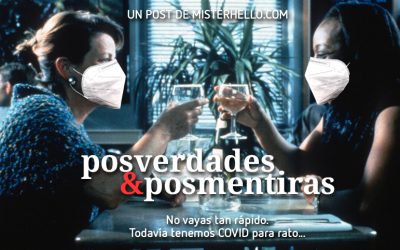 CXCIV | POSMENTIRA; NO DEJES QUE LA VERDAD NOS SAQUE DE NUESTRA MENTIROSA ZONA DE CONFORT