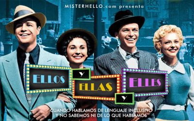 CCXIX | LENGUAJE INCLUSIVO EN COMUNICACIÓN INTERNA; GUÍA ÚTIL DE ALGO PARA ALGUNOS, TAN INUTIL…