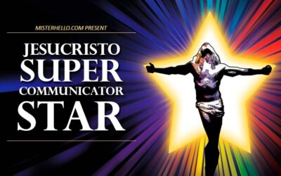 CCLXIV | ES JESUS, CRISTO O JESUCRISTO, EL MEJOR COMUNICADOR DE LA HISTORIA?