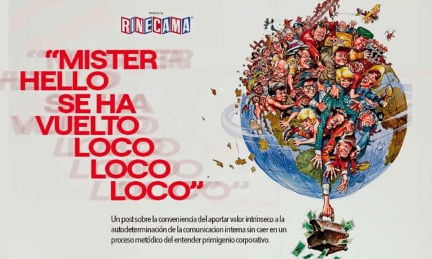 CCLXVII | LA YUXTAPOSICIÓN DE LA COMUNICACIÓN INTERNA EN UN ESPACIO EUCLIDIANO, O LO QUE SEA…