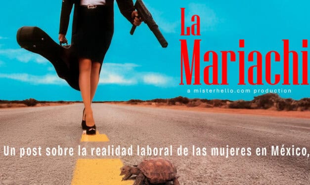 CCLXXX TRABAJADORAS EN MÉXICO, MÁS REVESES QUE DERECHOS